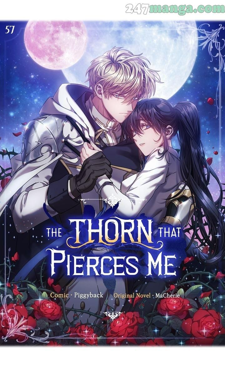 The Thorn That Pierces Me - Chapter 57