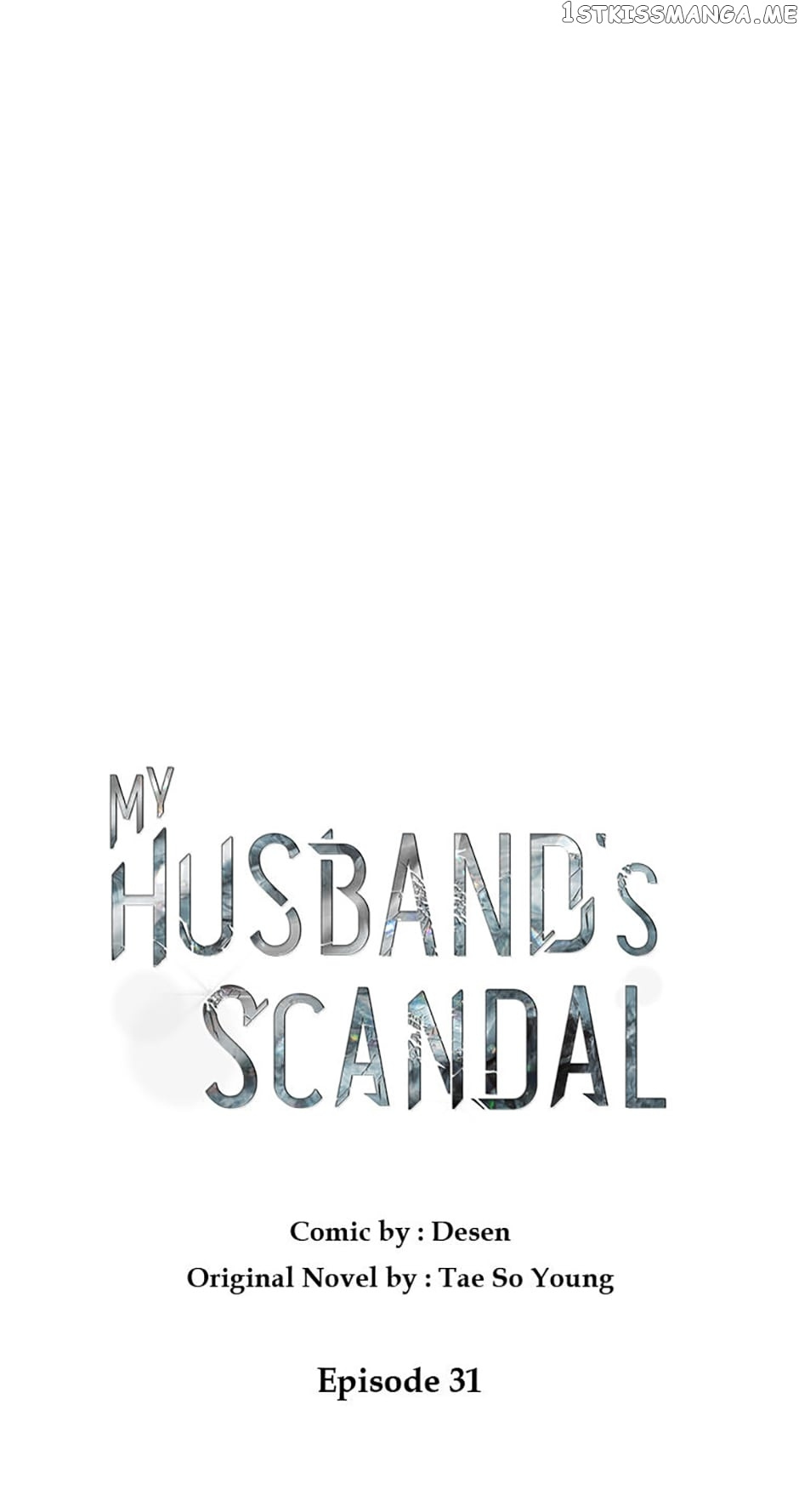 My Husband's Scandal - Chapter 31