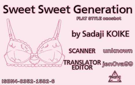 Sweet Sweet Generation - Vol.0 Chapter 0