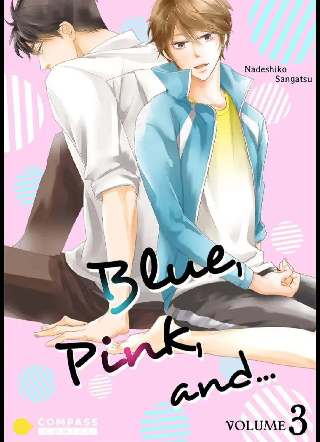 Blue, Pink, And… - Chapter 3