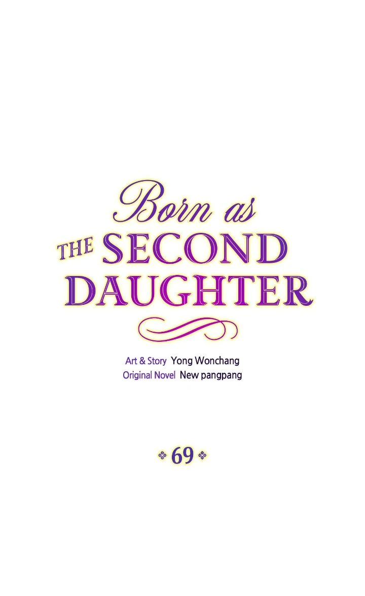 I Was Born As The Second Daughter - Chapter 69