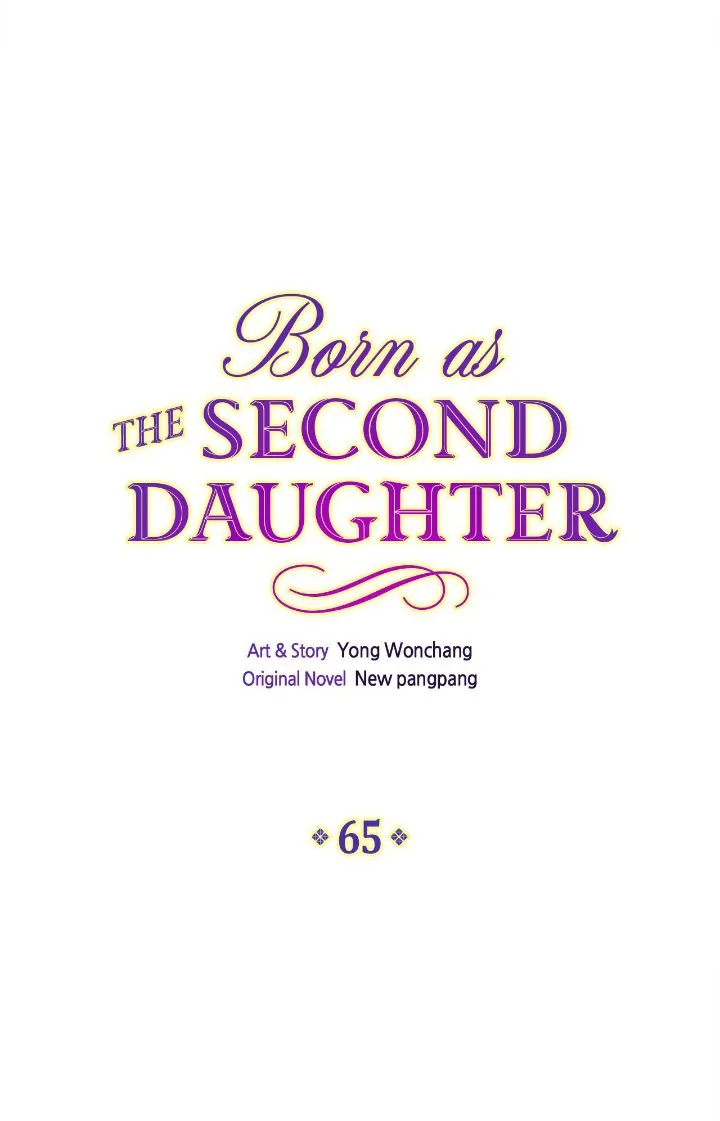 I Was Born As The Second Daughter - Chapter 65