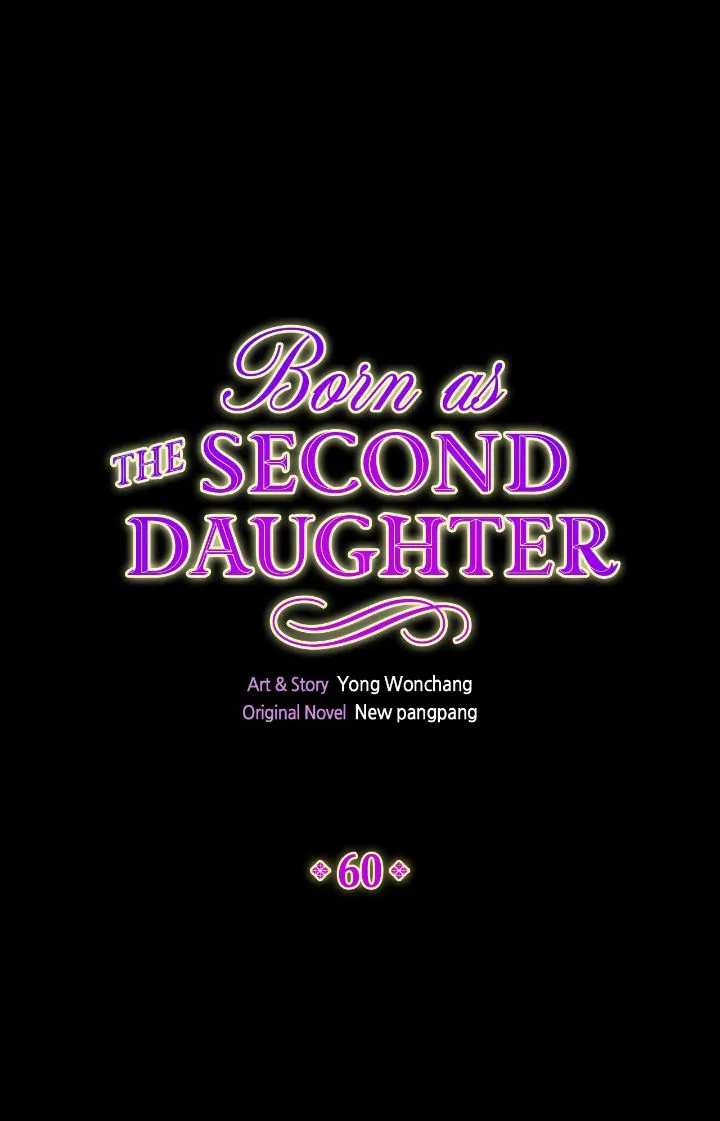 I Was Born As The Second Daughter - Chapter 60