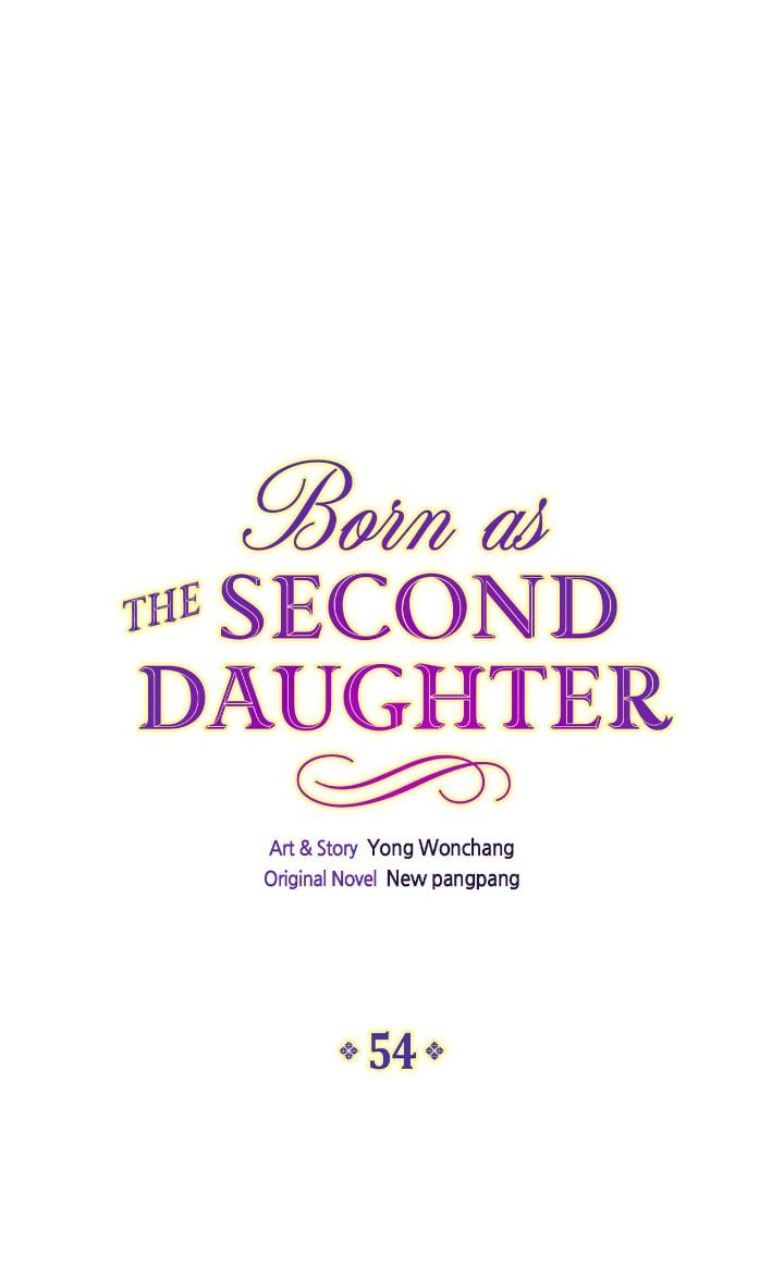 I Was Born As The Second Daughter - Chapter 54