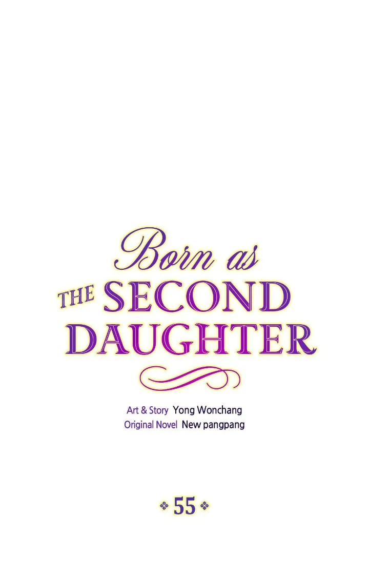 I Was Born As The Second Daughter - Chapter 55