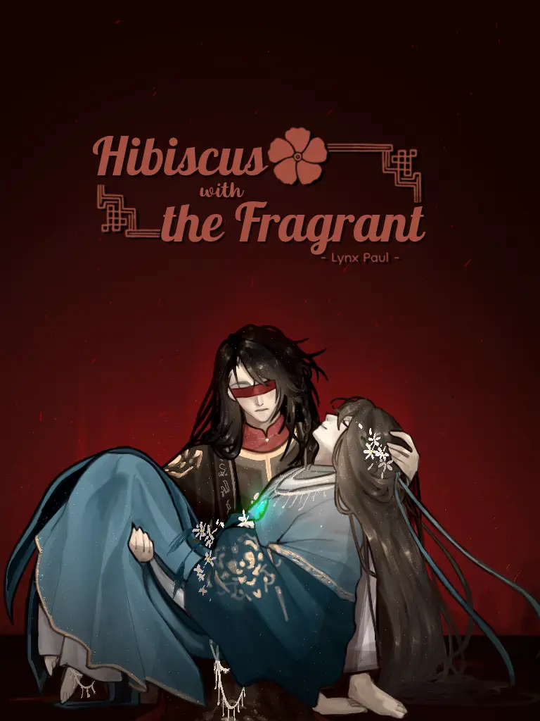 Hibiscus With The Fragrant - Chapter 2: Loyalty