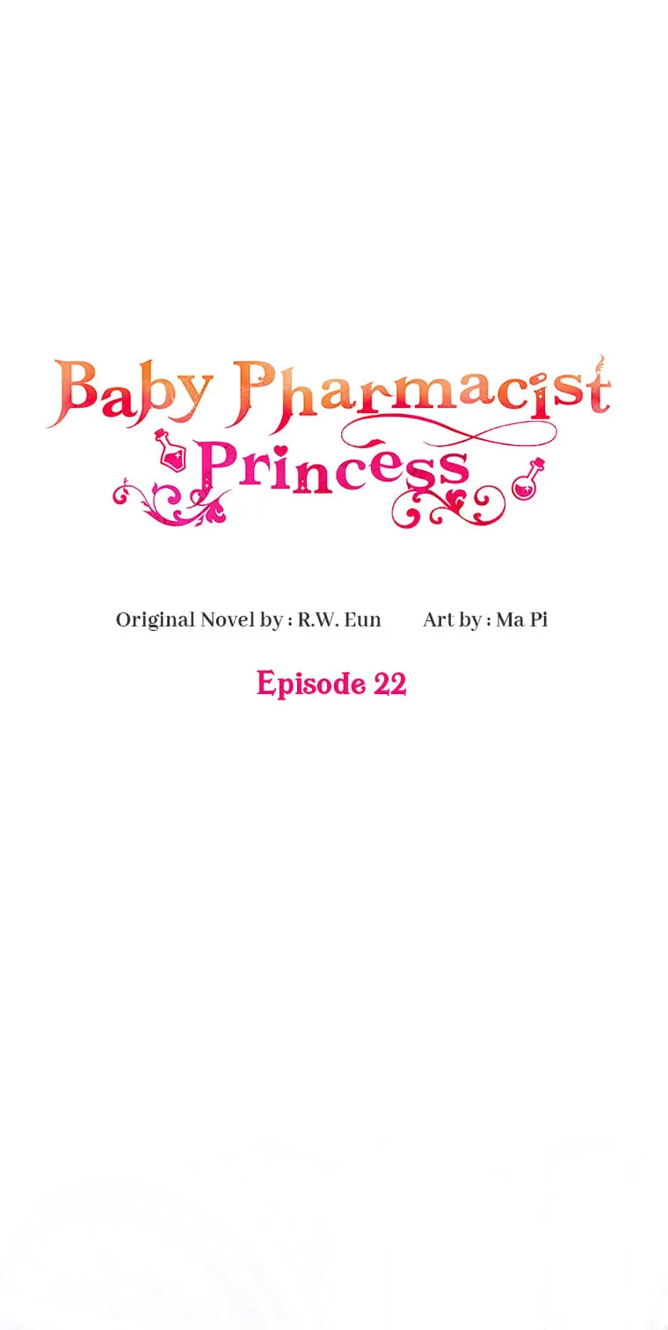 Baby Pharmacist Princess - Chapter 22