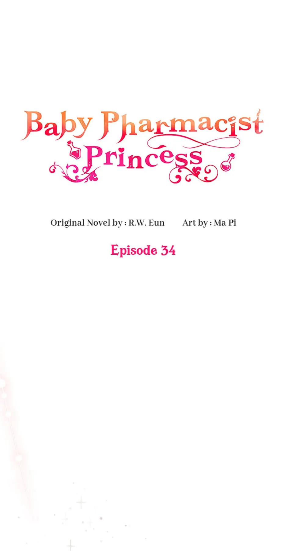 Baby Pharmacist Princess - Chapter 34