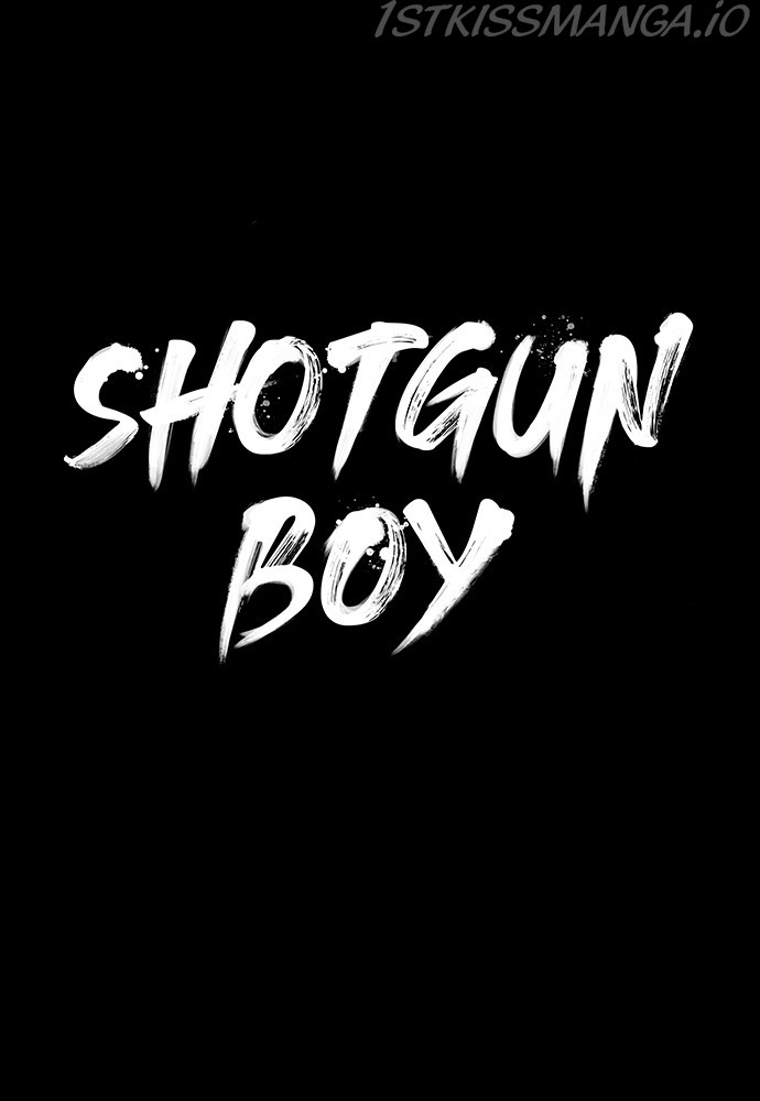 Shotgun Boy - Chapter 69