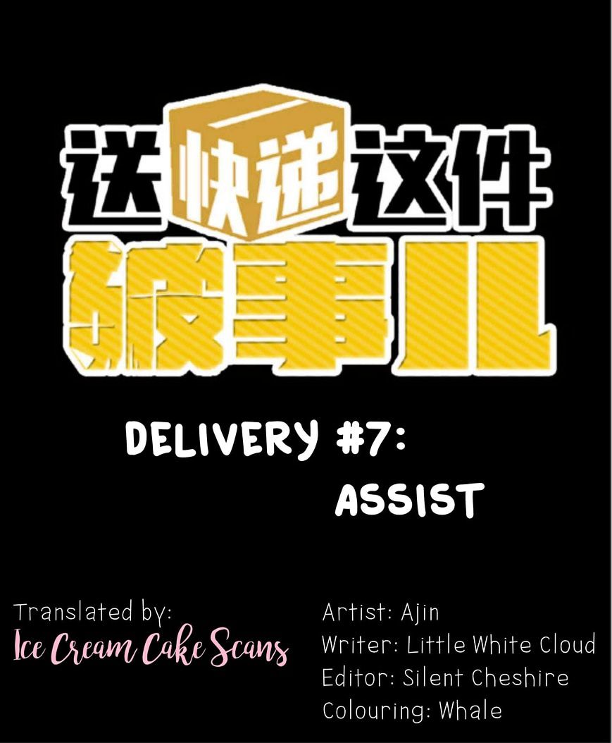 Delivery Boy Debacle - Chapter 7 : Assist