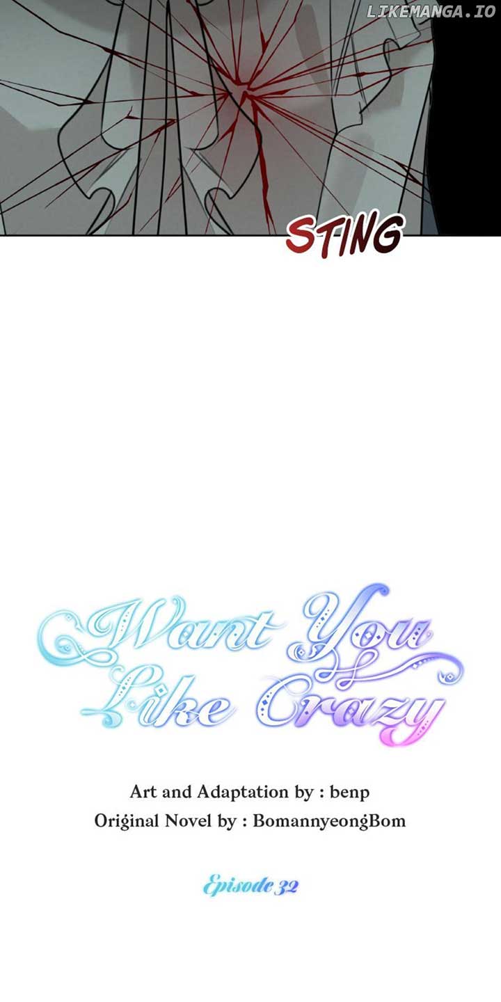 Want You Like Crazy - Chapter 32