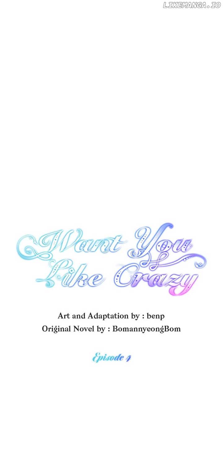 Want You Like Crazy - Chapter 4