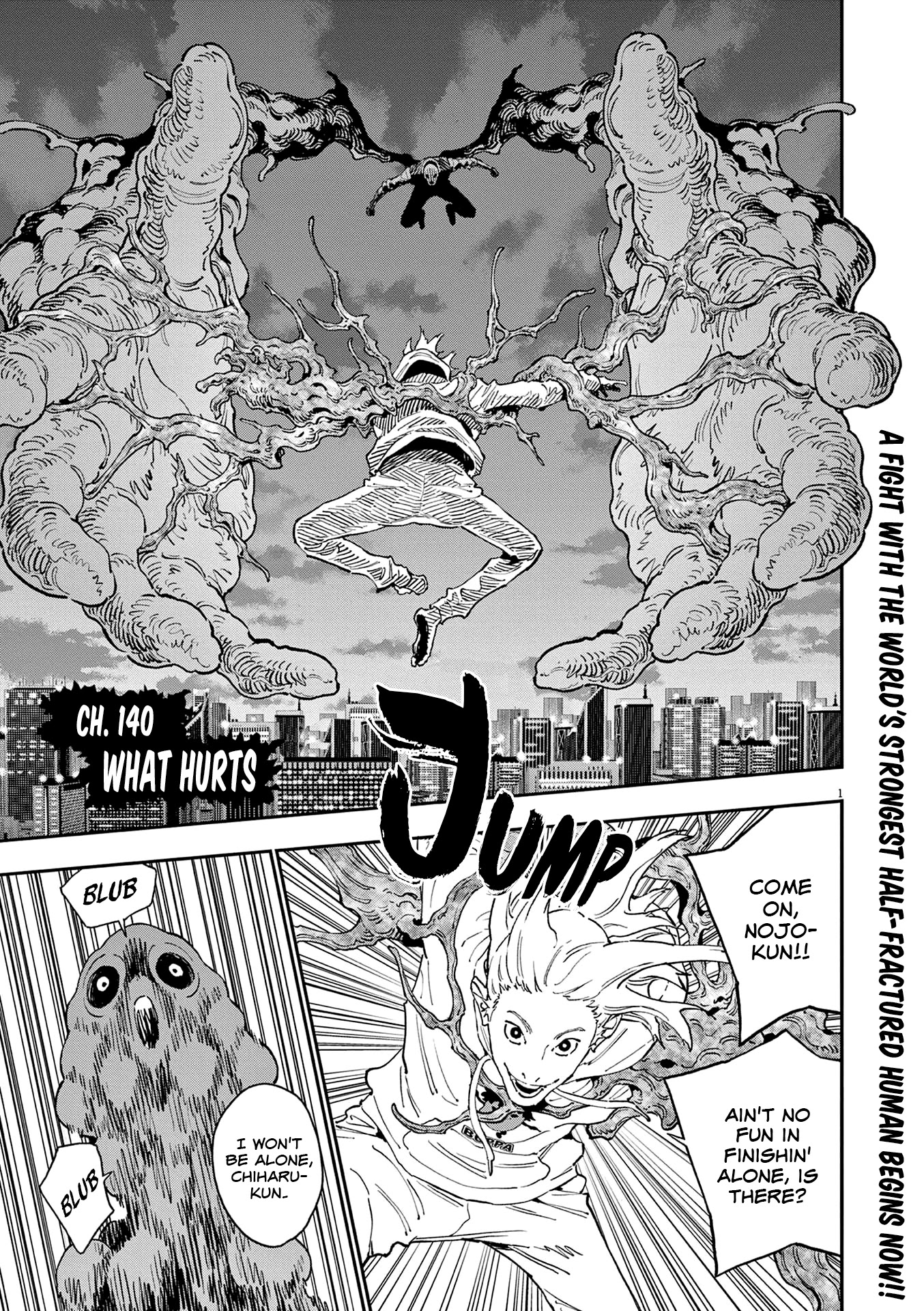 Jagaaaaaan - Chapter 140: What Hurts