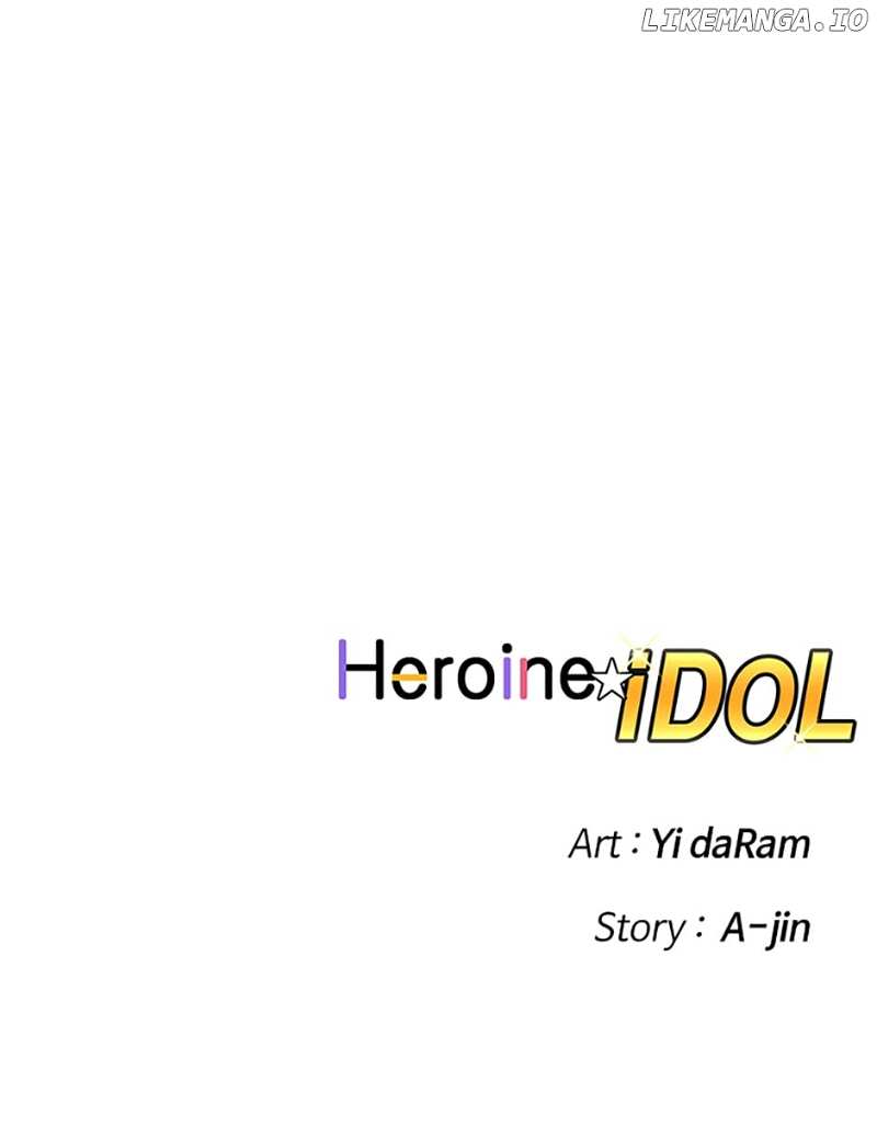 Heroine Idol - Chapter 32