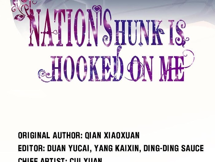 Nation's Hunk Is Hooked On Me - Chapter 11