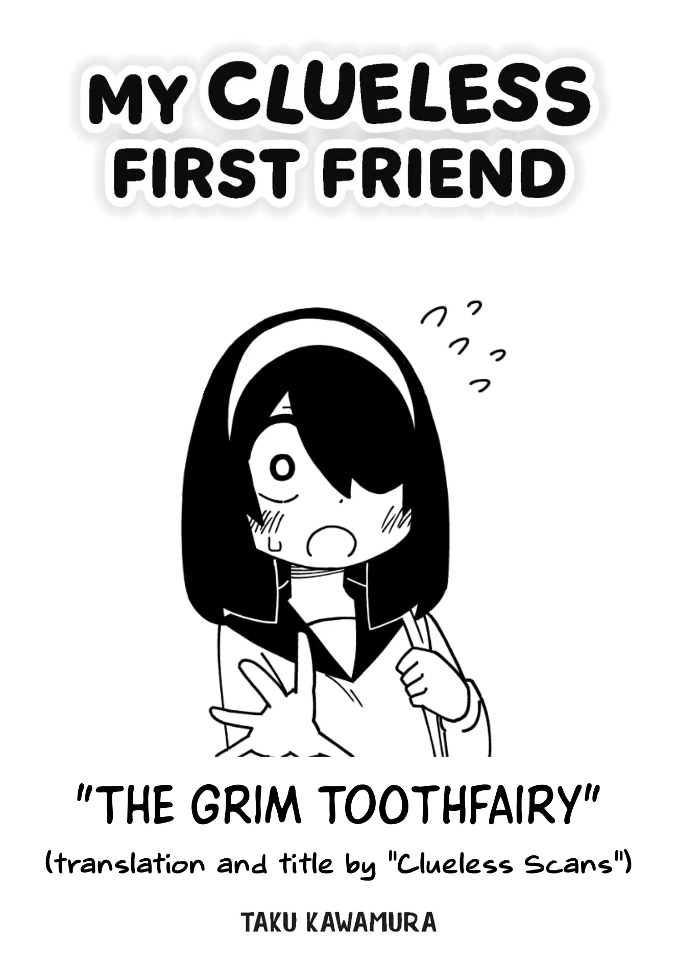 My Clueless First Friend - Side Stories - Chapter 20: The Grim Toothfairy