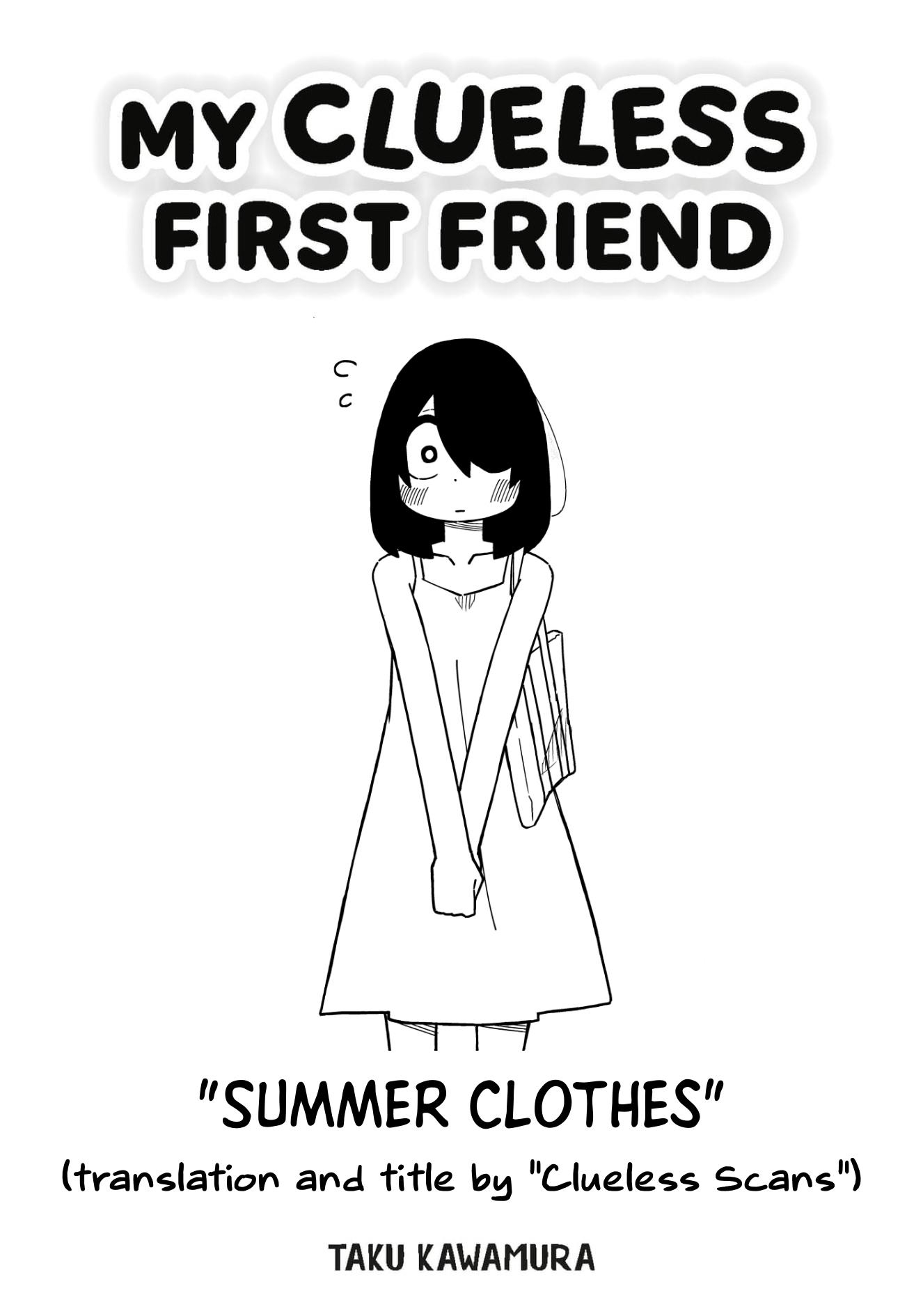 My Clueless First Friend - Side Stories - Chapter 4: Summer Clothes