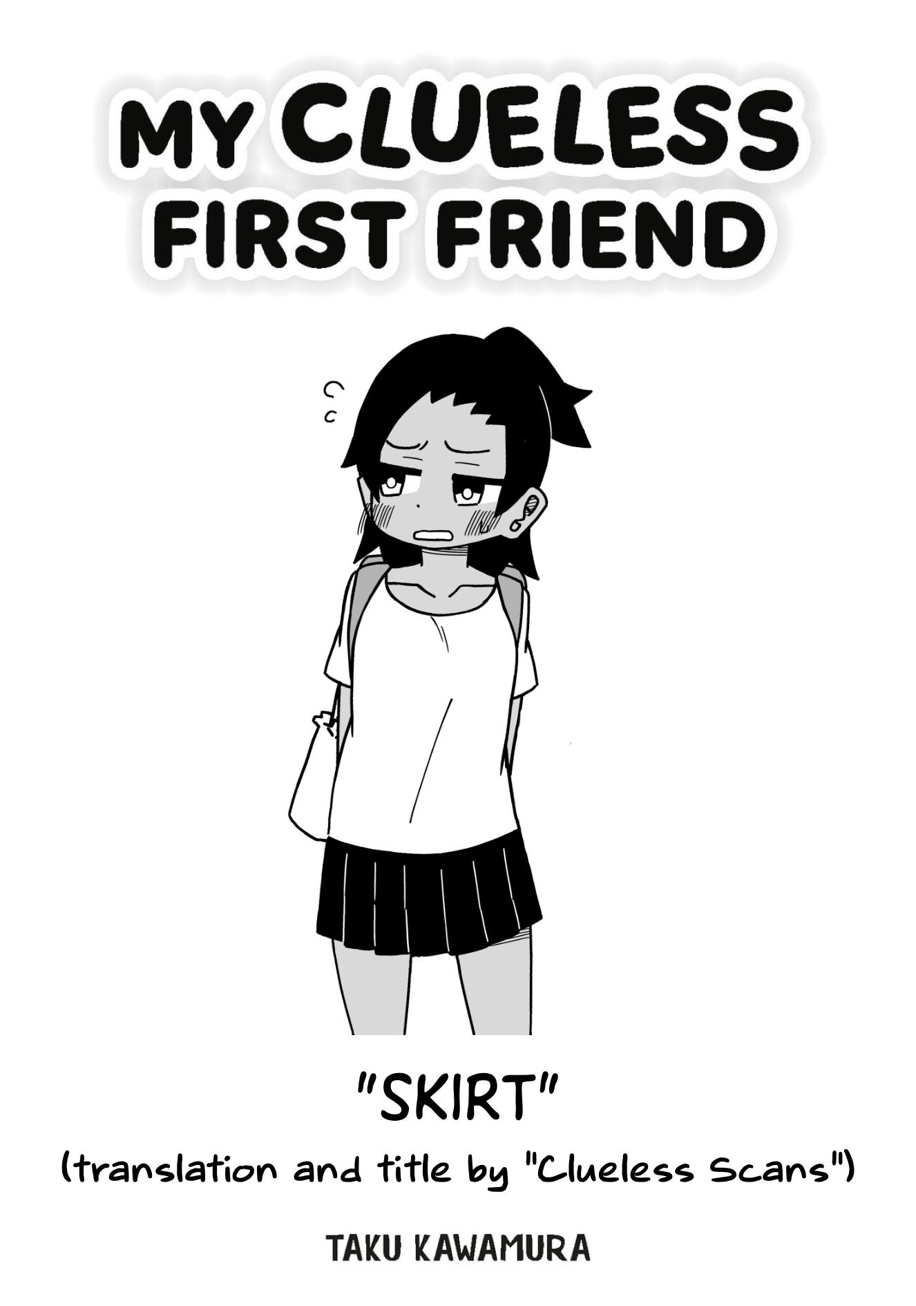 My Clueless First Friend - Side Stories - Chapter 13: Skirt