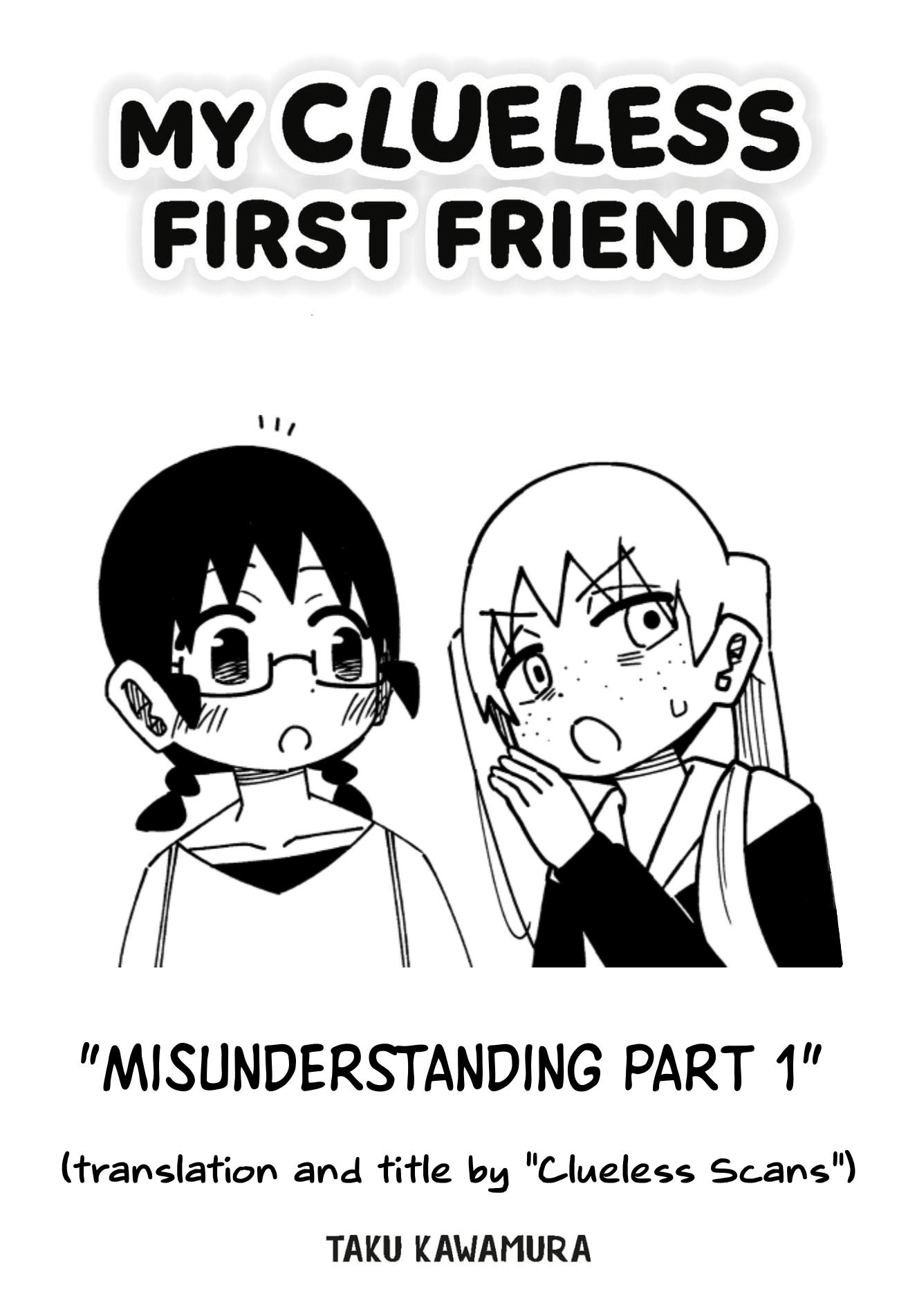 My Clueless First Friend - Side Stories - Chapter 22: Misunderstanding - Part 1