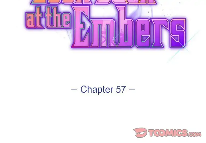 Look Back At The Embers - Chapter 57