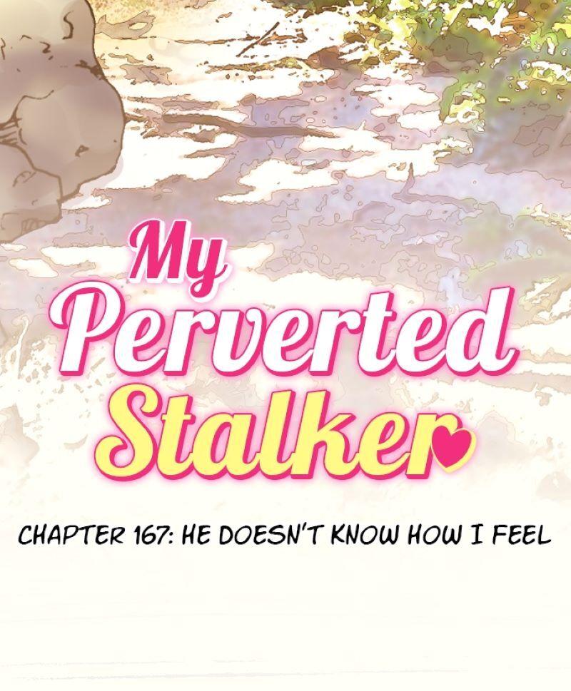 My Perverted Stalker - Chapter 167