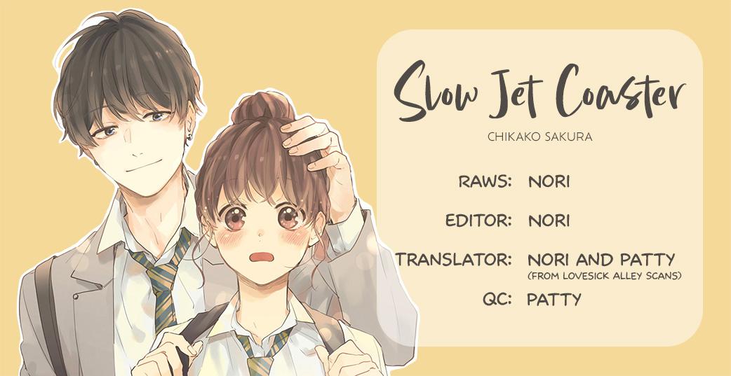 Slow Jet Coaster - Chapter 6