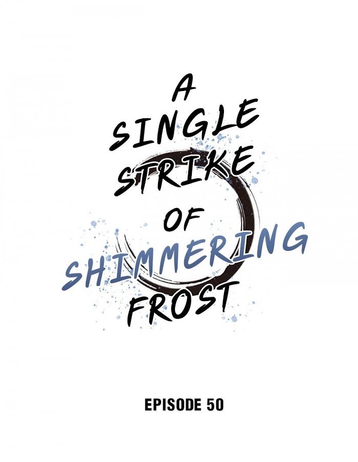 A Single Strike Of Shimmering Frost - Chapter 50.1 : The Sect Master Was Bul.