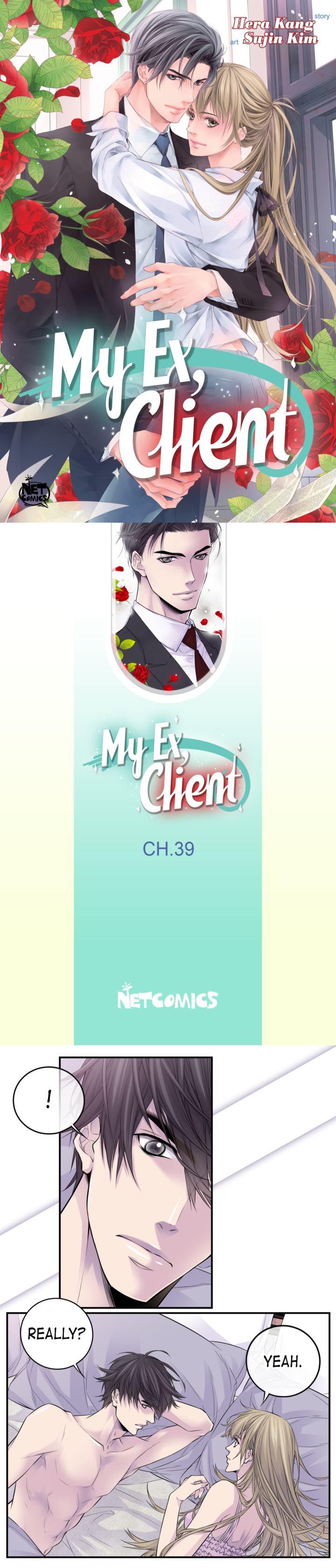 My Ex, Client ( Lord And Me ) - Chapter 39