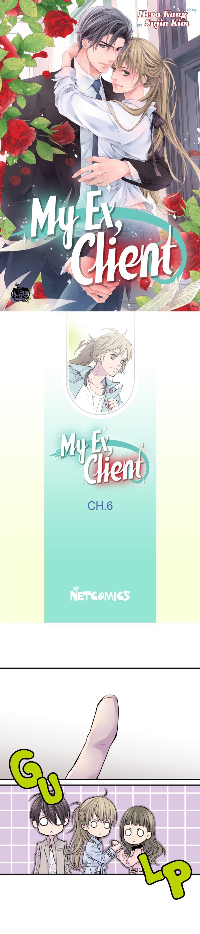 My Ex, Client ( Lord And Me ) - Chapter 6