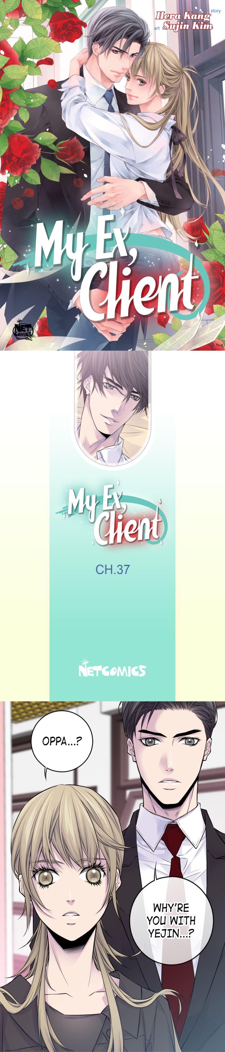 My Ex, Client ( Lord And Me ) - Chapter 37