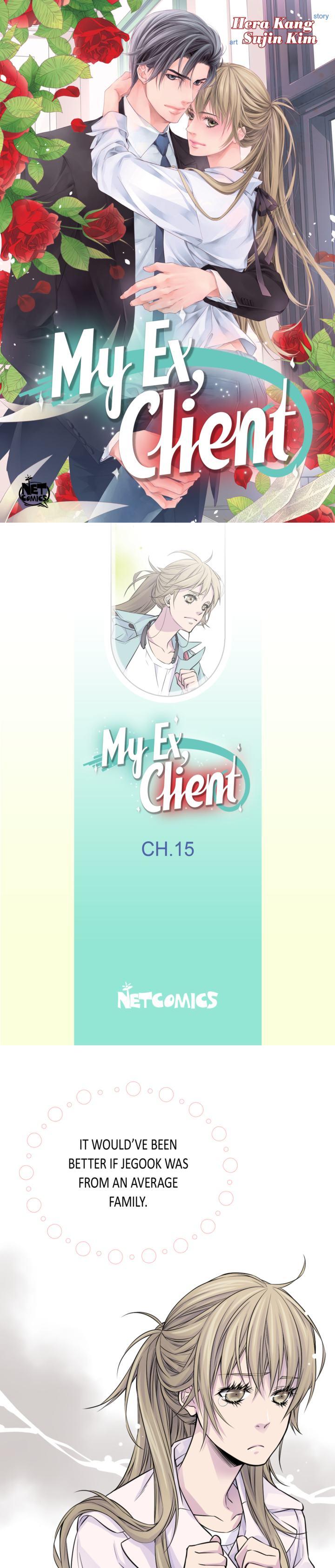 My Ex, Client ( Lord And Me ) - Chapter 15