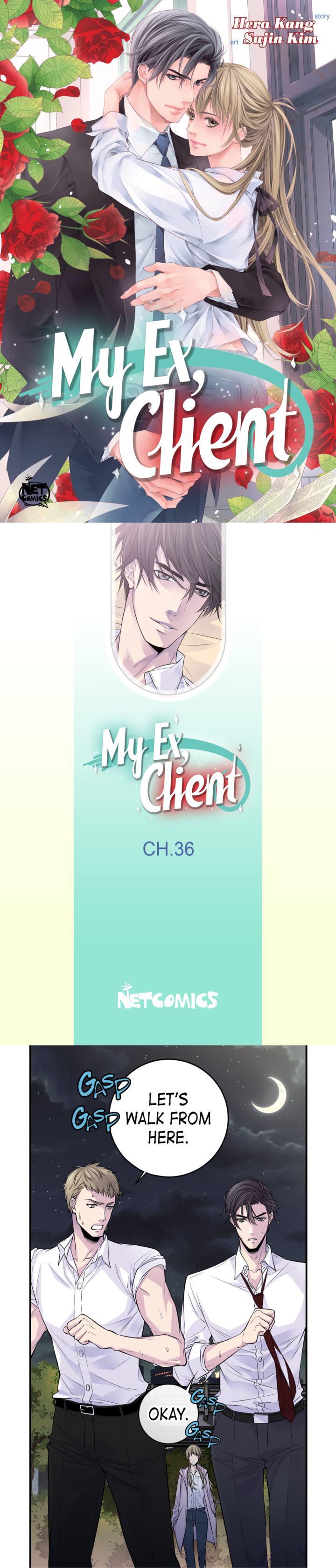 My Ex, Client ( Lord And Me ) - Chapter 36