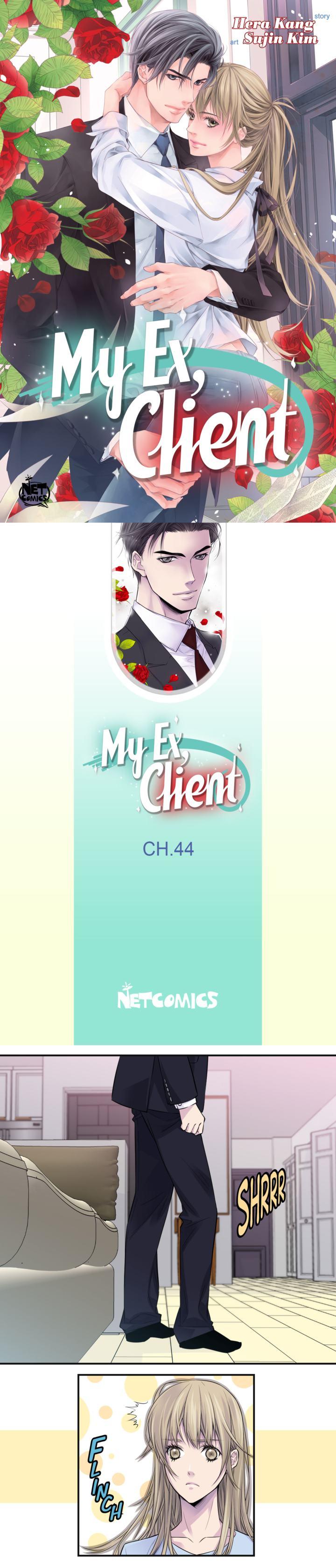 My Ex, Client ( Lord And Me ) - Chapter 44