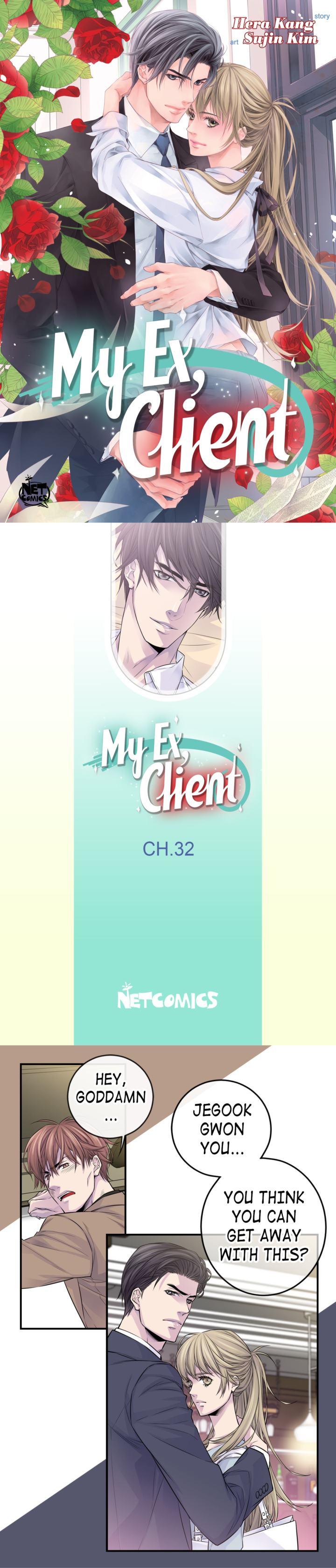 My Ex, Client ( Lord And Me ) - Chapter 32