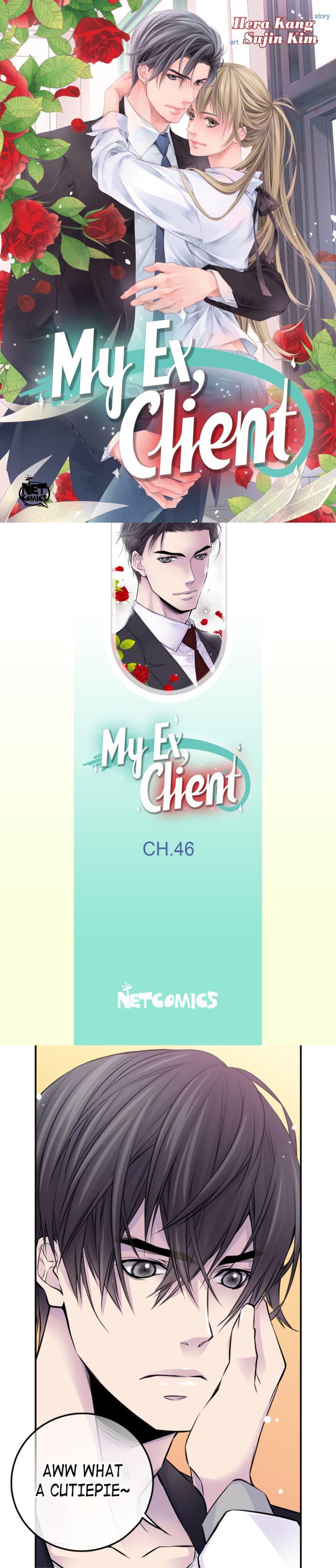 My Ex, Client ( Lord And Me ) - Chapter 46