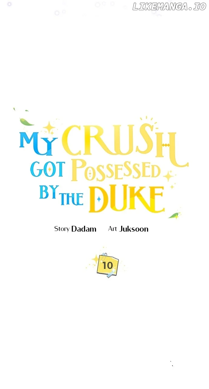 One Day, My Partner Was Possessed By The Duke - Chapter 10