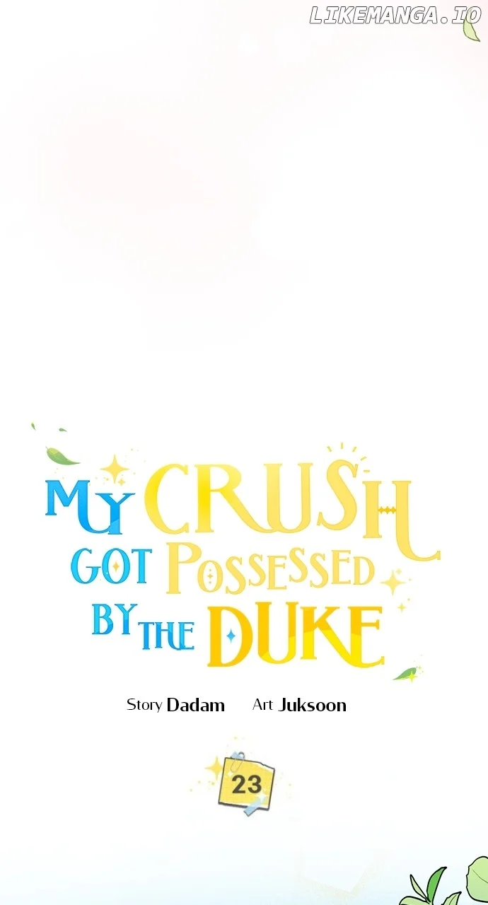 One Day, My Partner Was Possessed By The Duke - Chapter 23