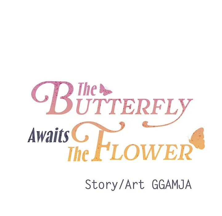 The Butterfly Awaits The Flower - Chapter 5