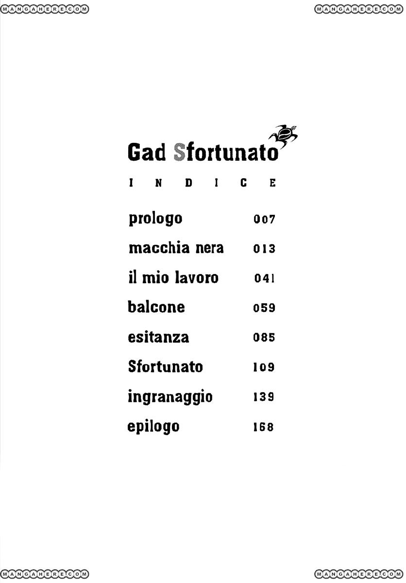 Gad Sfortunato - Chapter 1