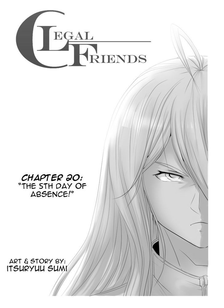 Legal Friends - Chapter 20 : The 5Th Day Of Absence!