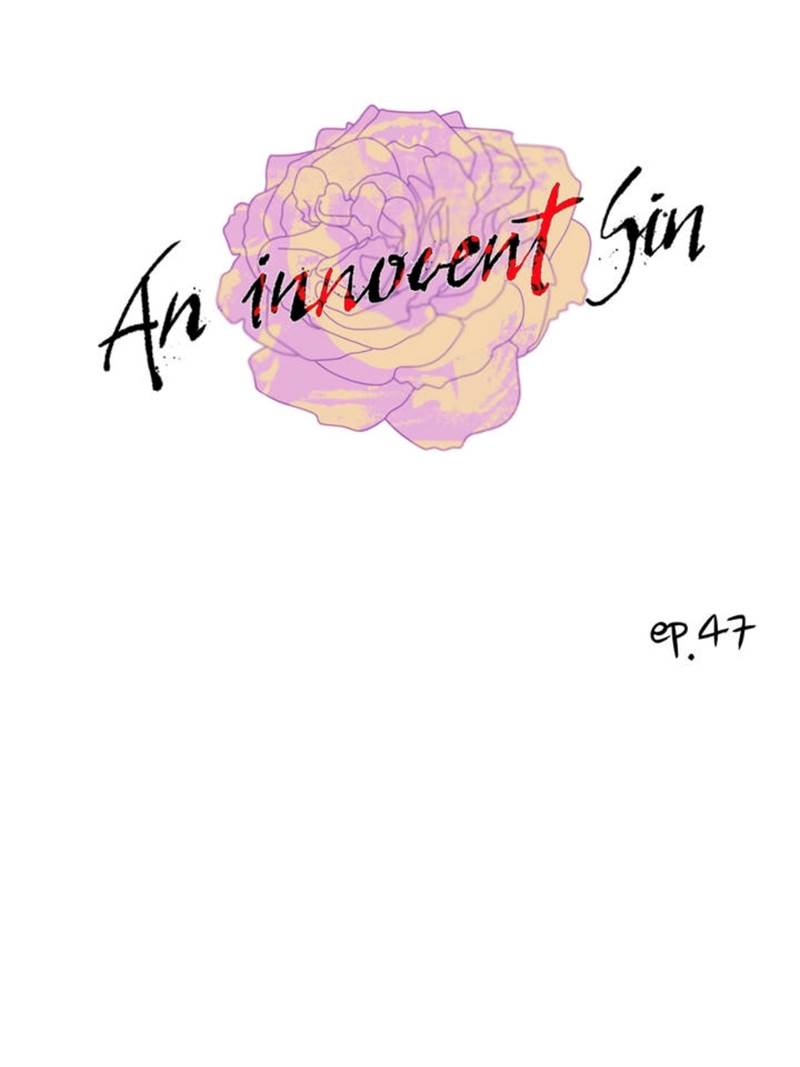 An Innocent Sin - Chapter 47