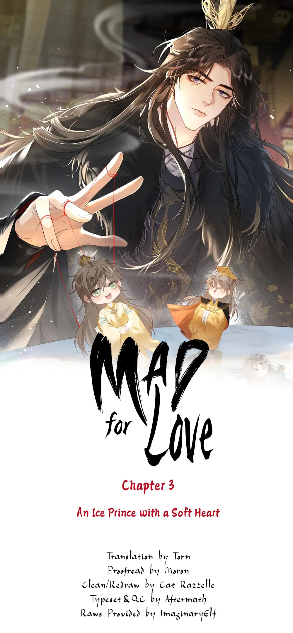 Mad For Love - Chapter 3: An Ice Prince With A Soft Heart