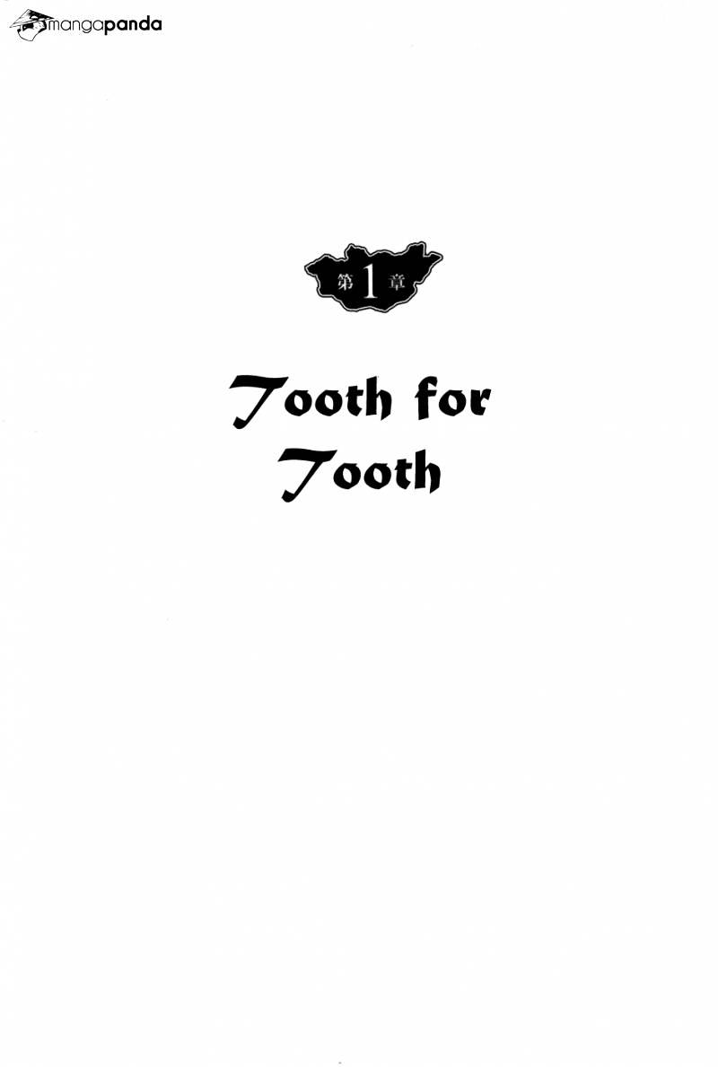 Chinggis Khan - Chapter 9 : Vol.002 Ch.001 Tooth For Tooth