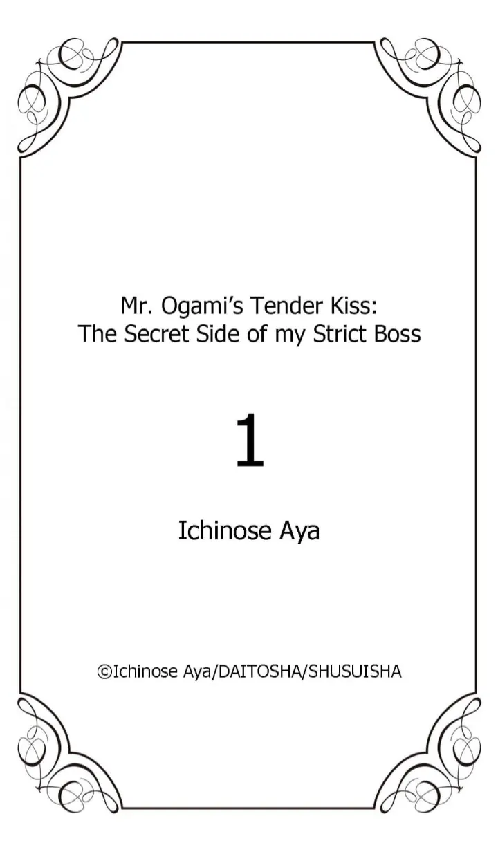 Mr. Ogami's Tender Kiss: The Secret Side Of My Strict Boss - Chapter 1