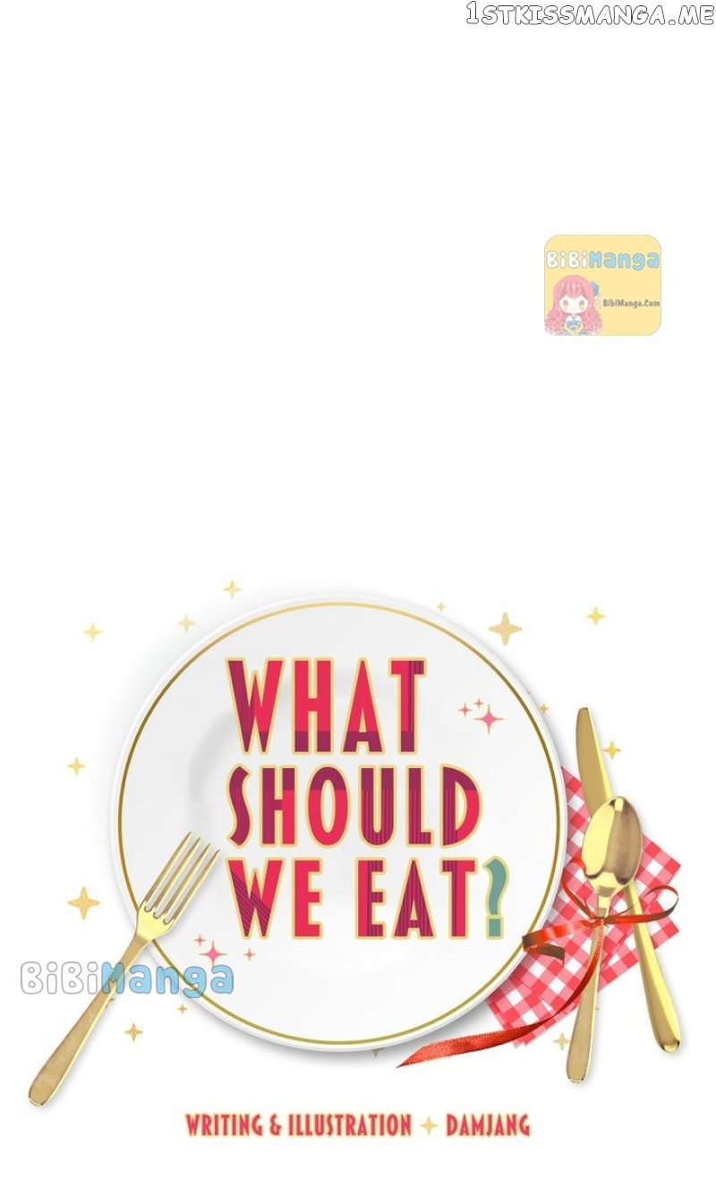 What Should We Eat? - Chapter 58