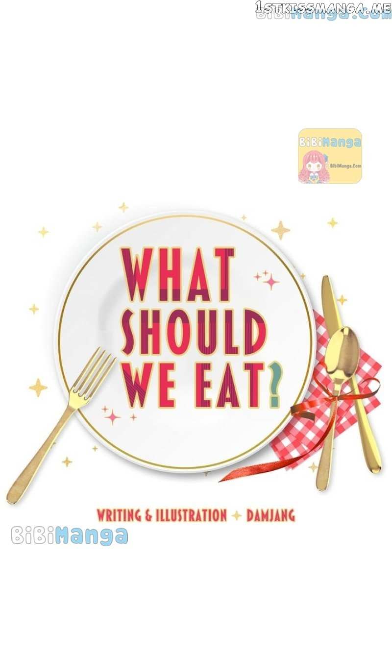 What Should We Eat? - Chapter 55