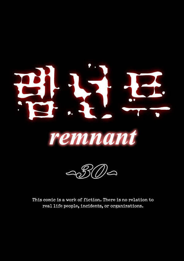 Remnant - Chapter 30