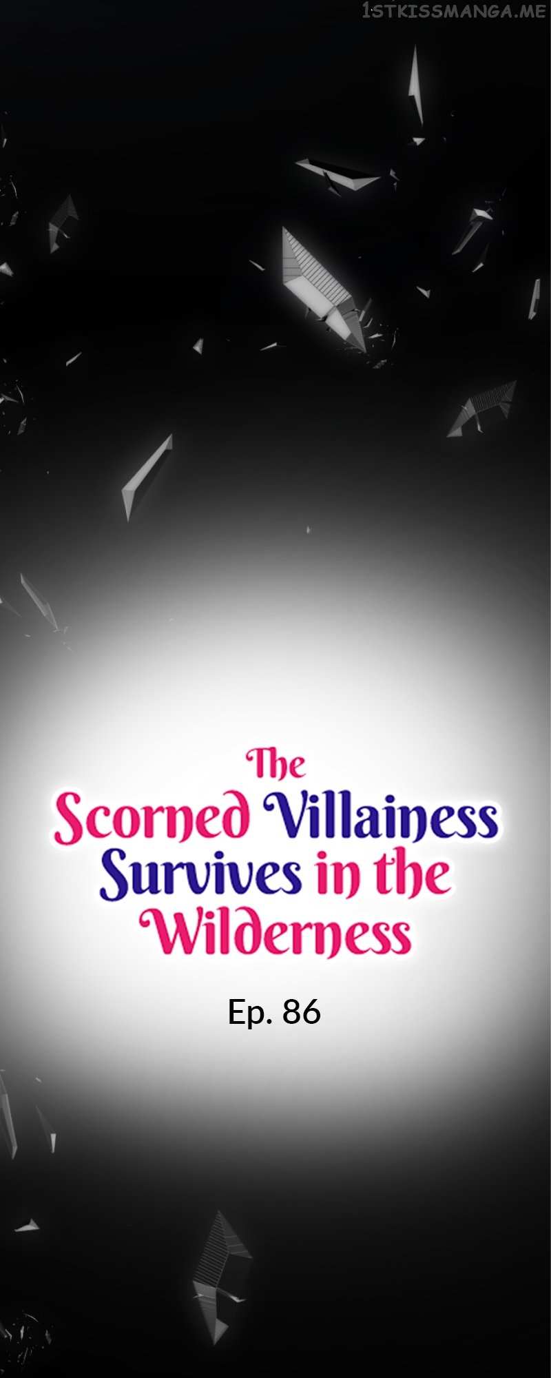 The Scorned Villainess Survives In The Wilderness - Chapter 86