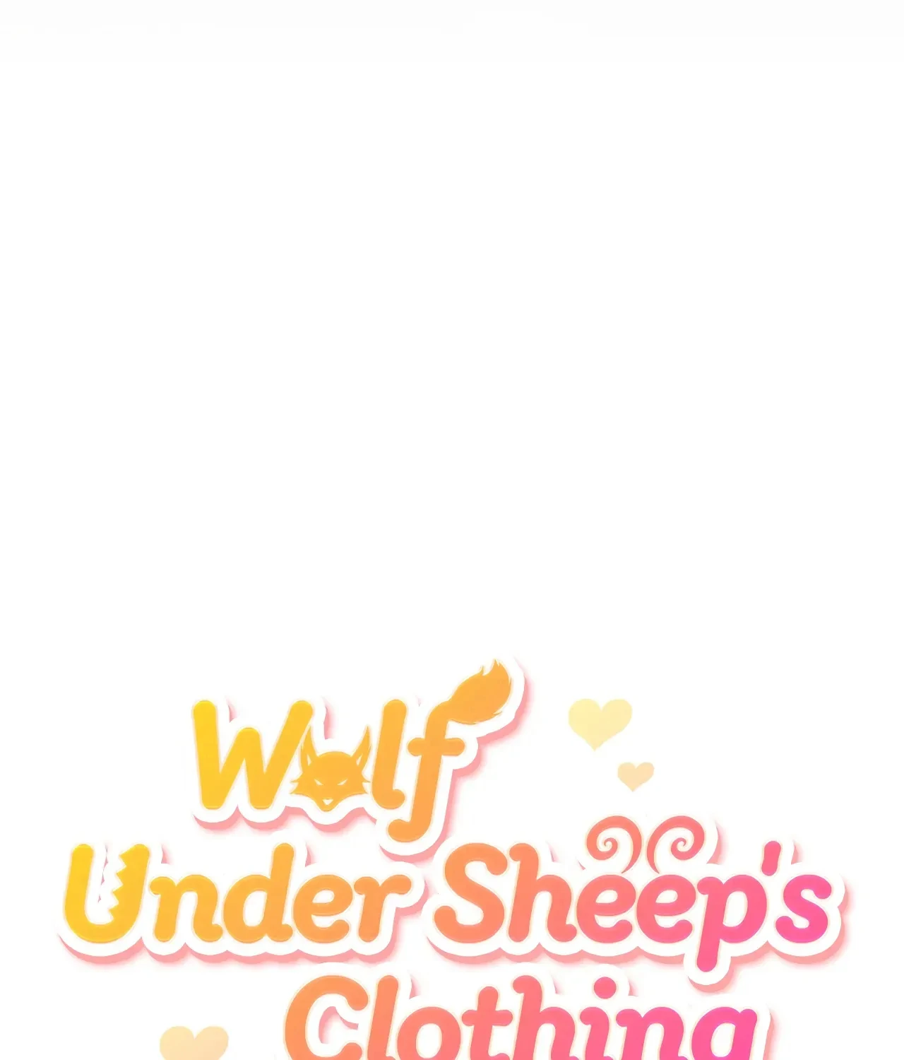 Wolf Under Sheep's Clothing - Chapter 7