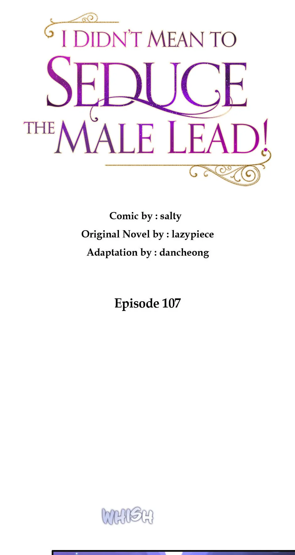 I Didn’t Mean To Seduce The Male Lead - Chapter 107